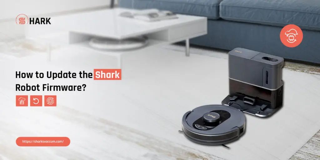 How to Update the Shark Robot Firmware?